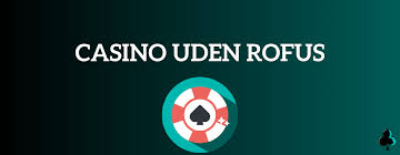 Casino uden dansk licens - En Guide til Spiloplevelser