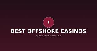Offshore Casino Landscape in the UK A Complete Guide for 2026